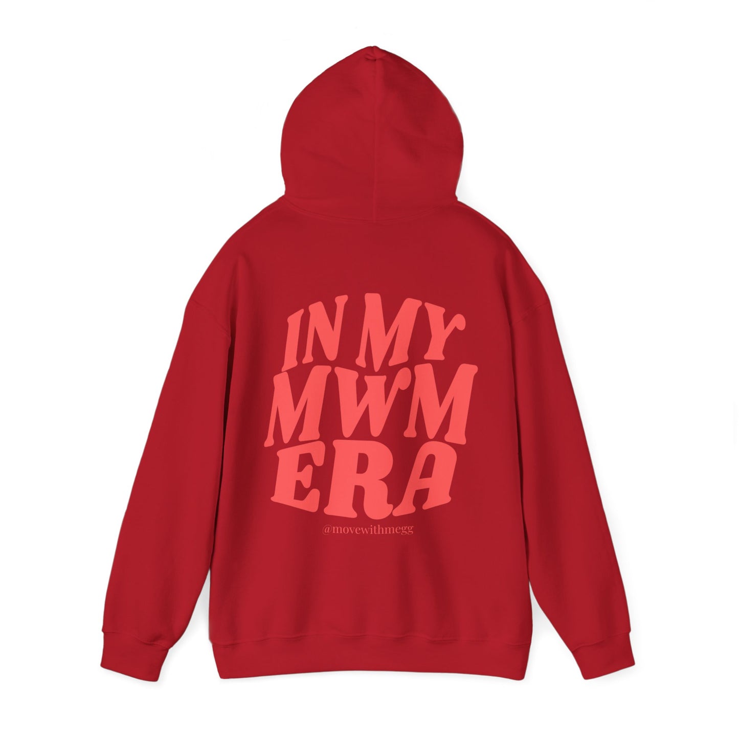 Adult - In My MWM Era Hoodie (Style 2)