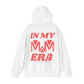 Adult - In My MWM Era Hoodie (Style 1)