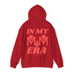 Adult - In My MWM Era Hoodie (Style 1)